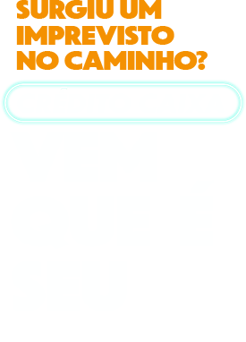 Surgiu um imprevisto no caminho? Crédito CAIXA. Vem que é seu.